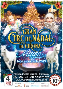 Gran Circ de Nadal de Girona 'Màgic'