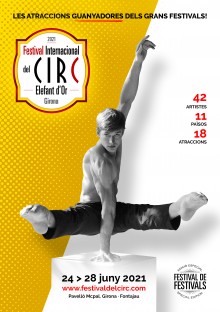 Festival Internacional del Circ “Elefant d’Or” 2021 - Edició Especial: Festival de Festivals